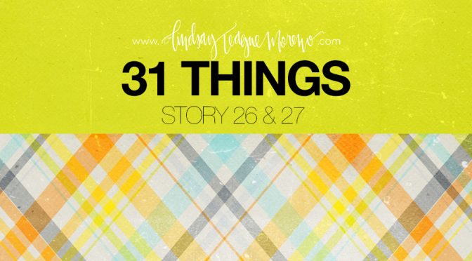 31 Things Lindsay Teague Moreno Scrapbooking